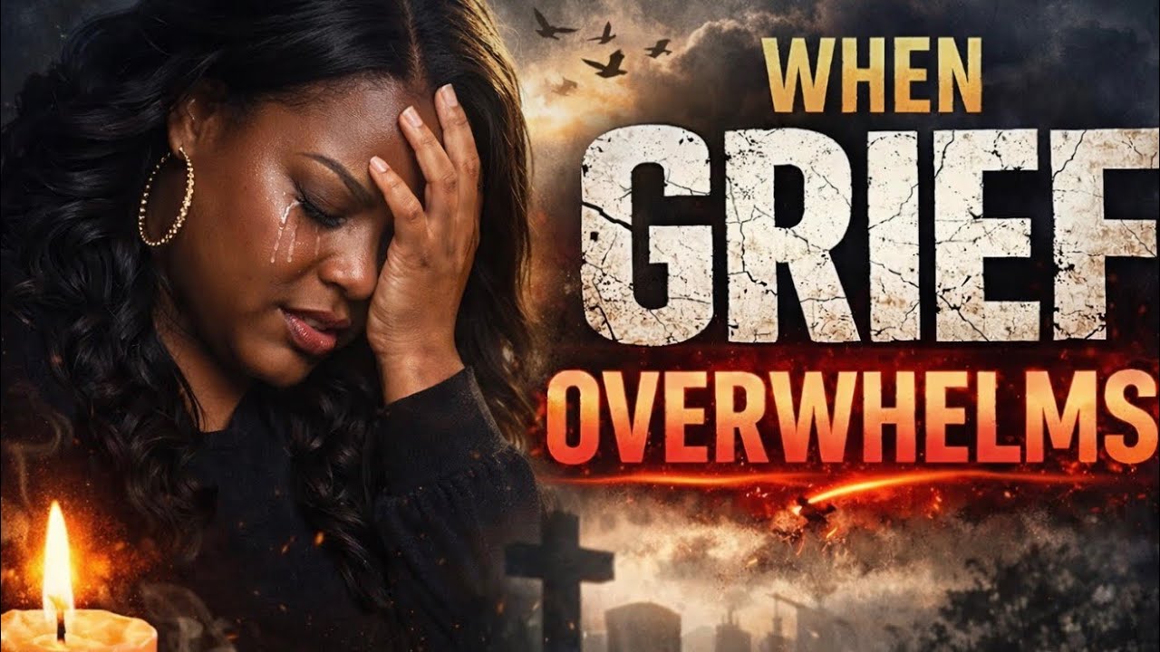 When Grief Overwhelms | Heaven Bound Harmony 