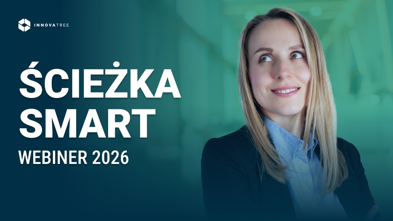 Jak skutecznie pozyskać dofinansowanie ze Ścieżki SMART w 2026 roku? Obejrzyj całość!