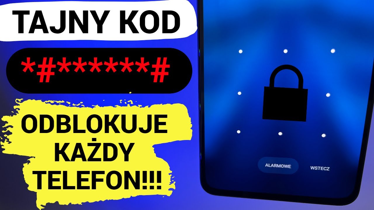 To TAJNY KOD kt&oacute;ry ODBLOKUJE KAŻDY TELEFON BEZ HASŁA