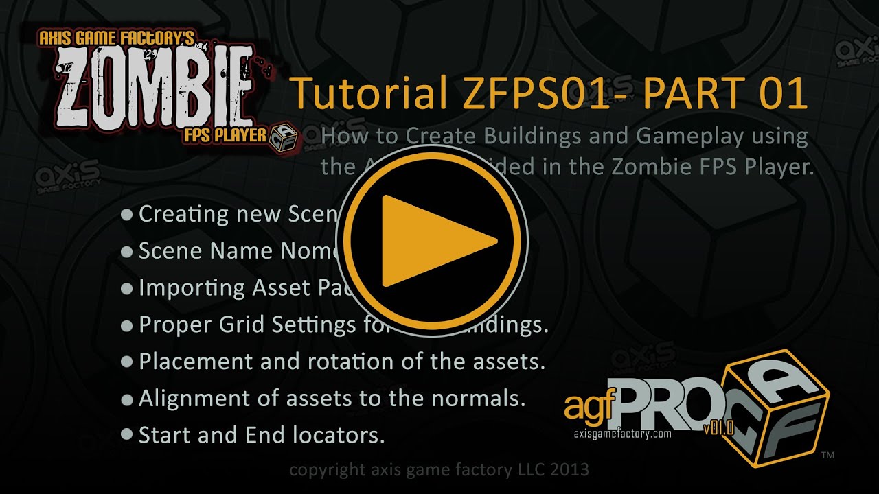 AGFPRO Zombie FPS Tutorial 01 Part 01