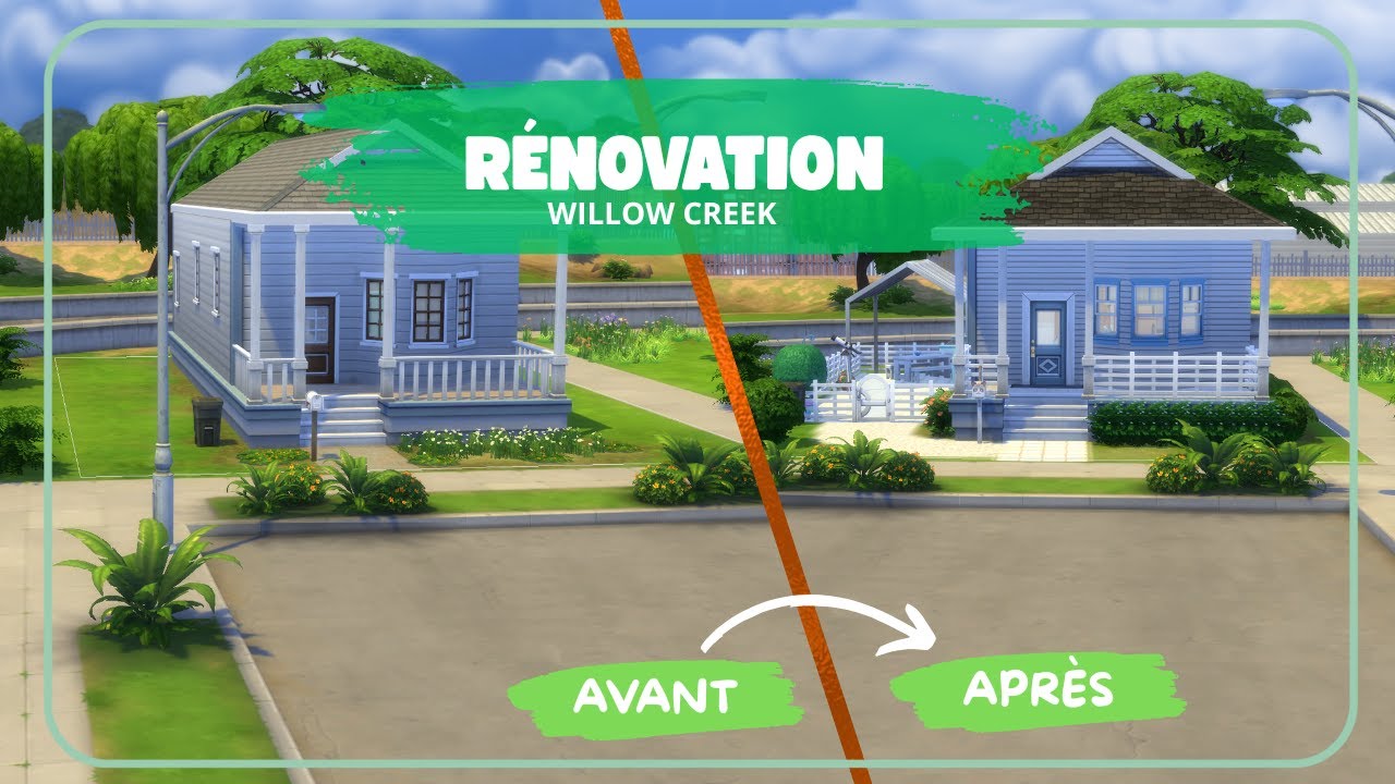 Rénovons le Cottage du Torticolis | Willow Creek | Sims 4