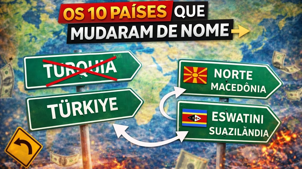 Os 10 Países Que Mudaram de Nome
