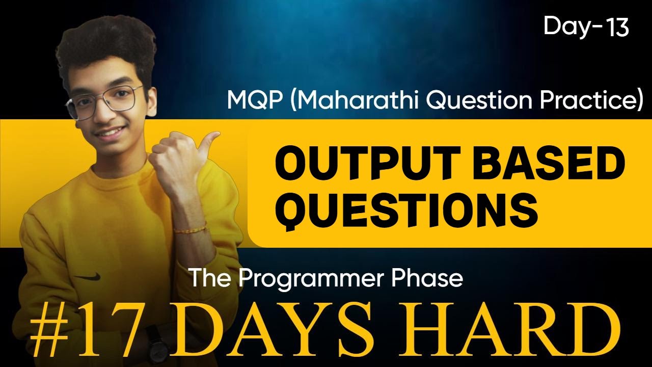 Output Based Questions Day 13🔥: Class 12 Computer Science CBSE 2024-25 | Nitin Paliwal #17DaysHard