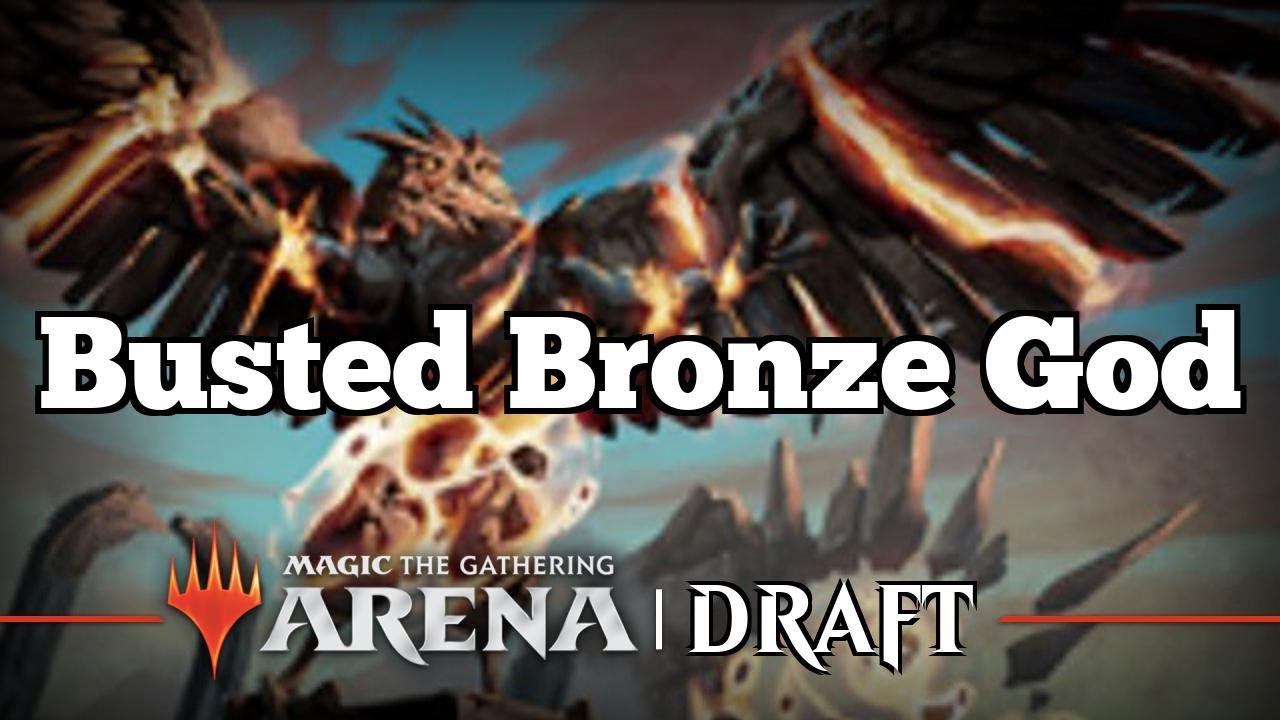 Busted Bronze God | Strixhaven Draft [Arena Bo1] | Draft