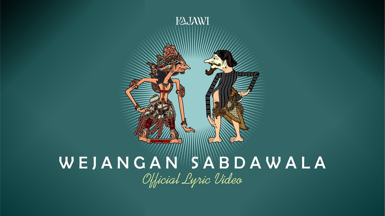 KAJAWI - WEJANGAN SABDAWALA (Official Lyric Video) / MINI ALBUM SOULITIKA