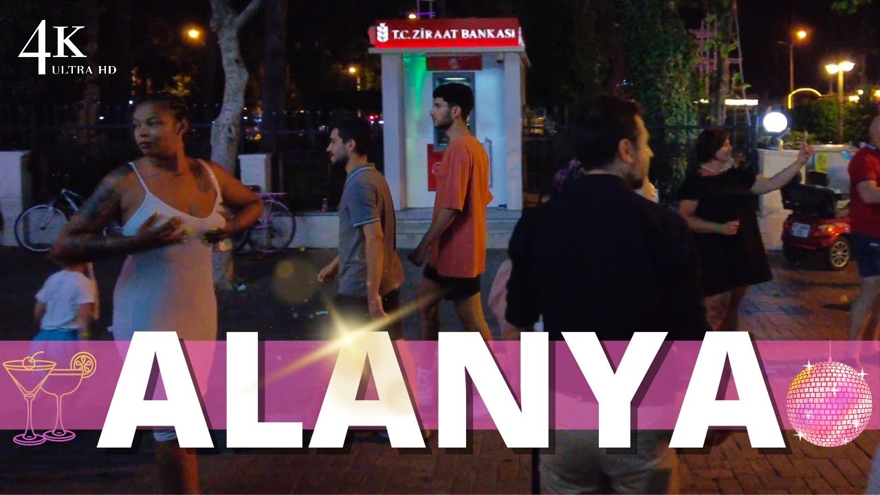 【4K】Alanya Nightlife 2022 Bar Street - Night Huntress Is Watching You!