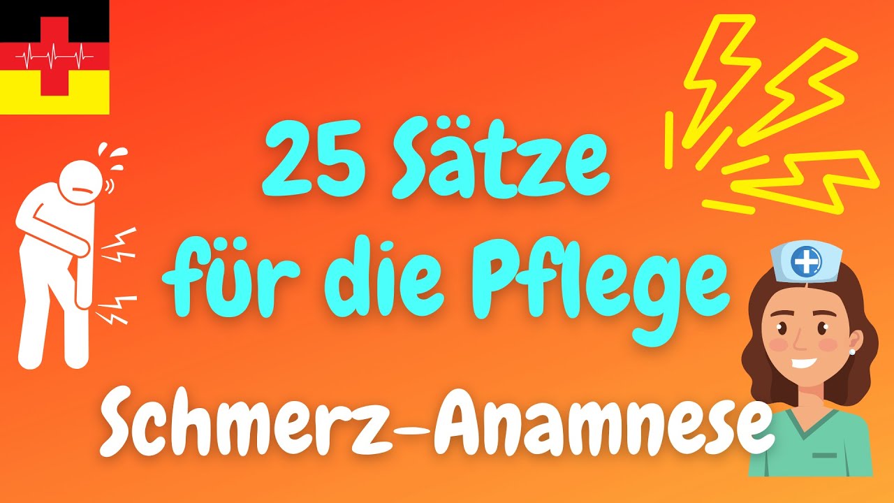 Lerne fleißig Deutsch I Schmerz-Anamnese🧑‍⚕️ – Deutsch für die Pflege