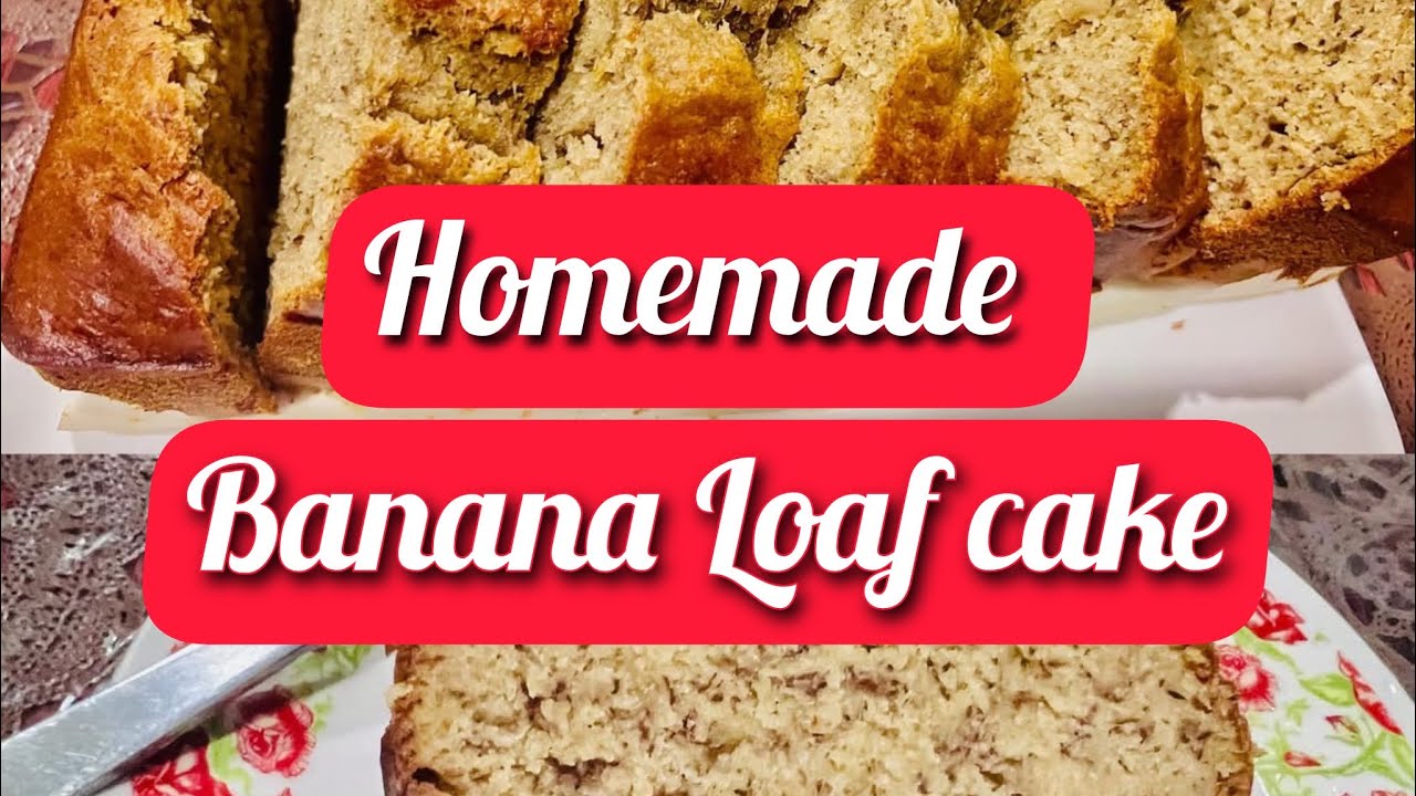 Homemade Banana Loaf Cake / Chen Arianne Official