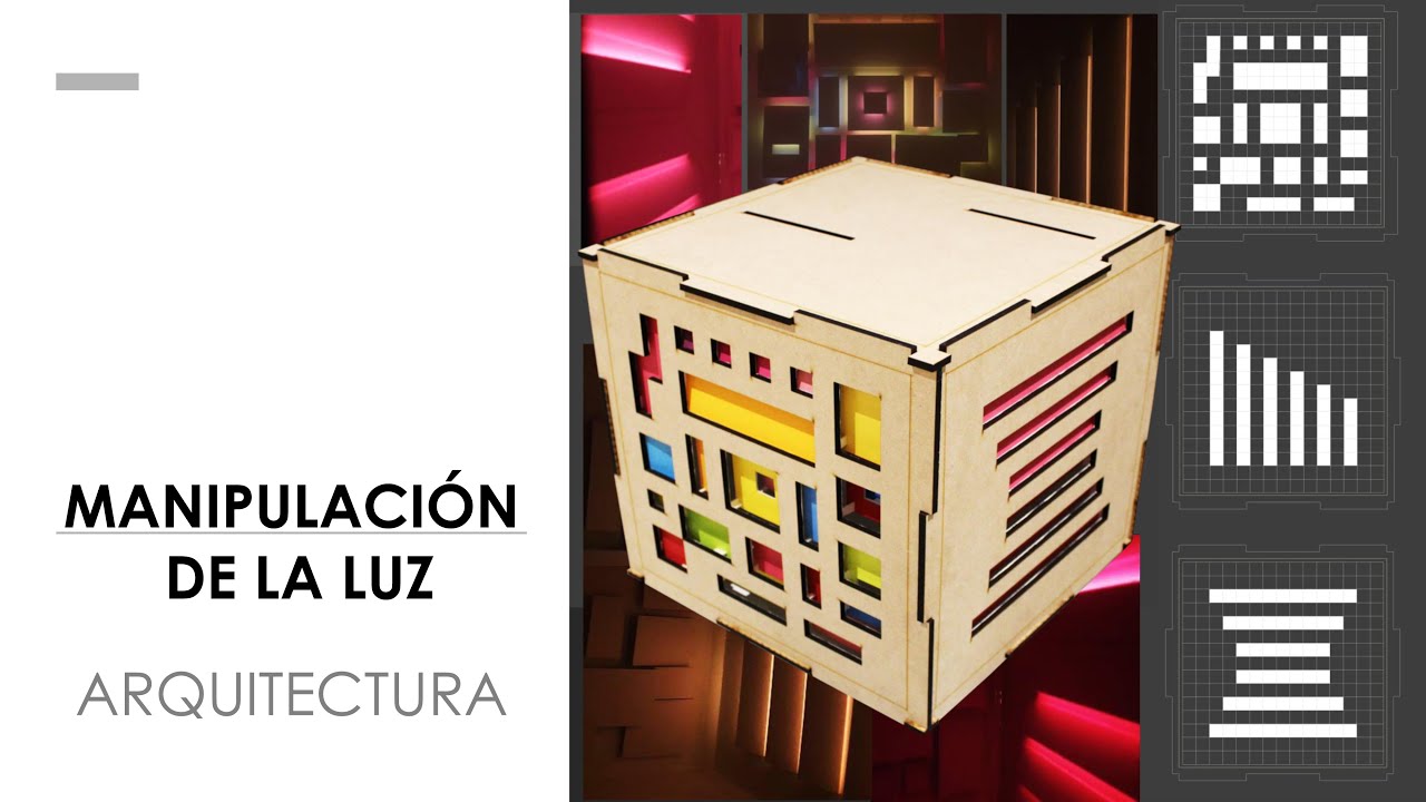 MANIPULACIÓN DE LA LUZ EN ARQUITECTURA