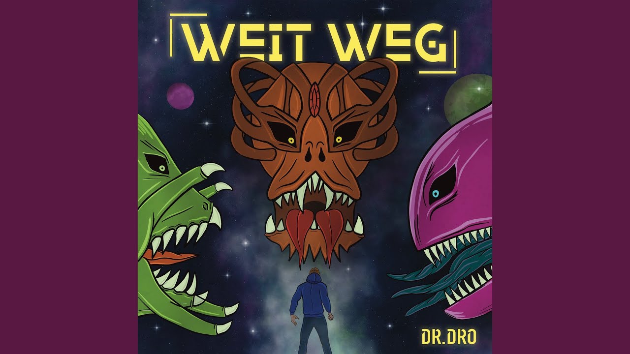 Weit Weg