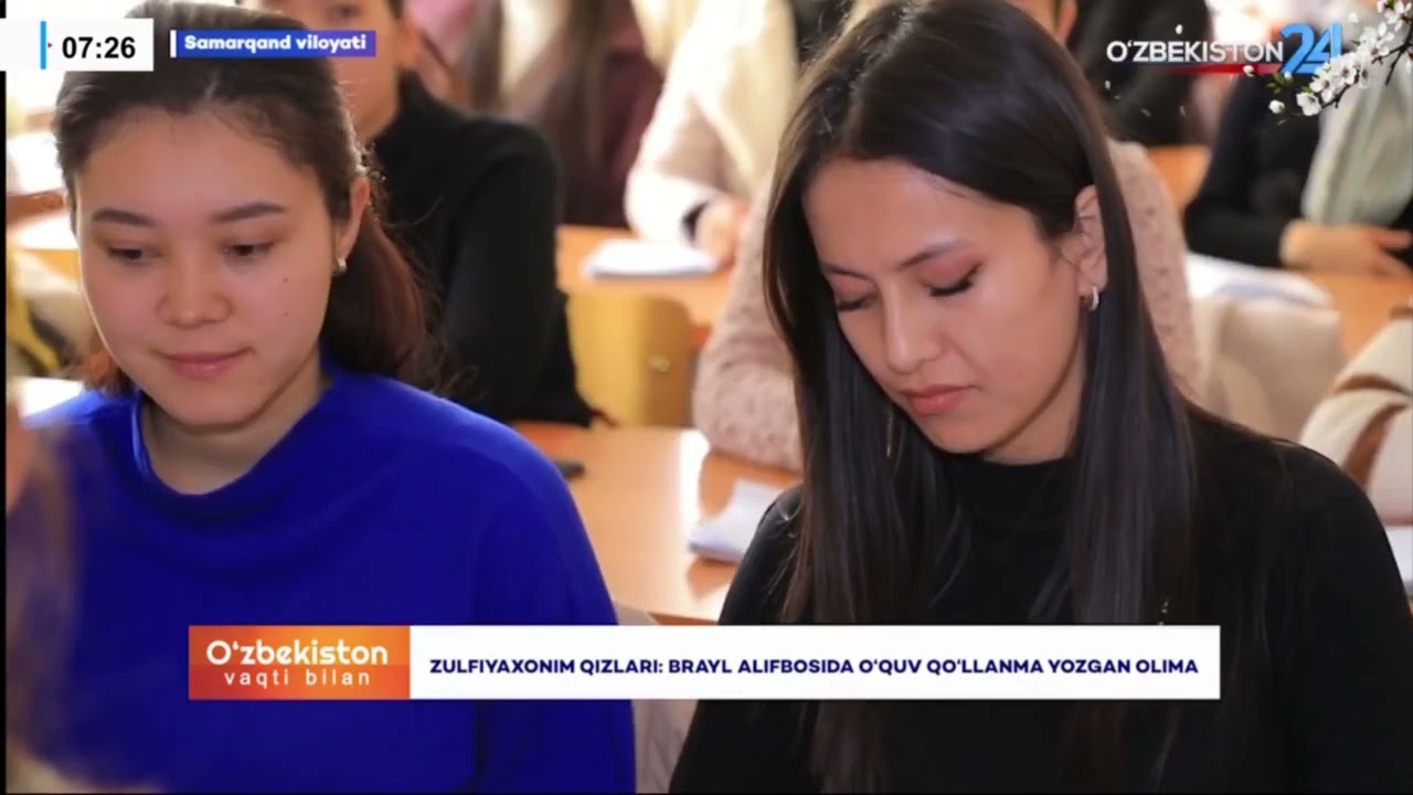 ZULFIYAXONIM QIZLARI: BRAYL ALIFBOSIDA O'QUV QO'LLANMA YOZGAN OLIMA | O’zbekiston vaqti bilan