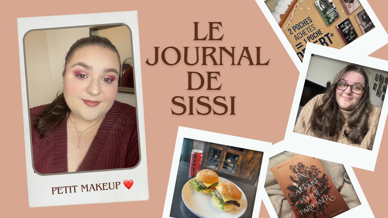 Le journal de Sissi : Une semaine plutôt mitigée 🥰