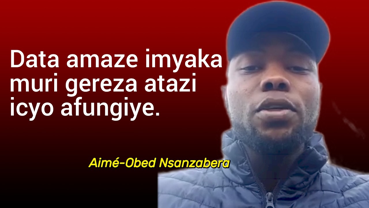 Data amaze imyaka muri gereza atazi icyo afungiye.  Akarengane mu Rwanda.