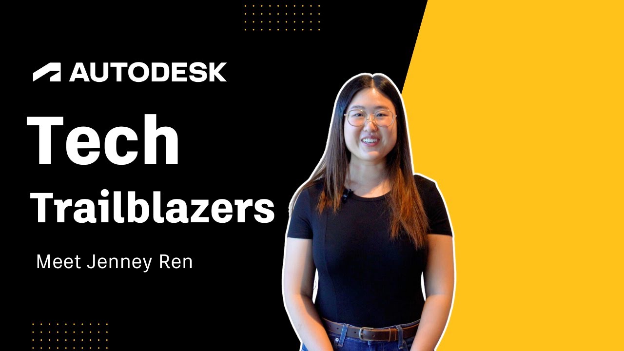 Jenney Ren's Experience as a Software Developer at Autodesk 👩🏻‍💻 | Tech Trailblazers