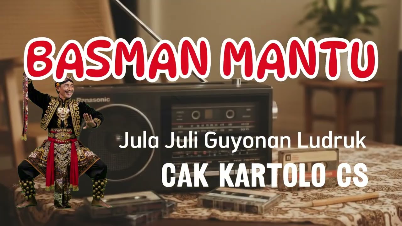 LUDRUK KARTOLO CS: BASMAN MANTU 