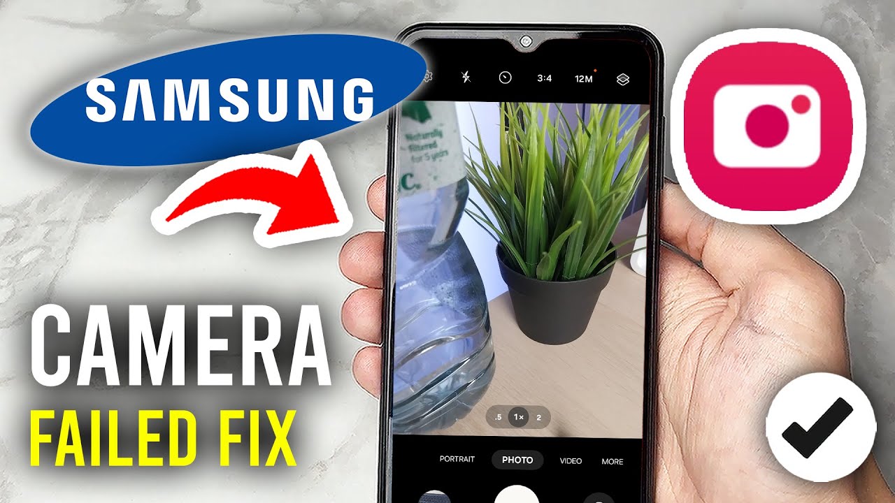 How To Fix Camera Failed On Samsung - Full Guide