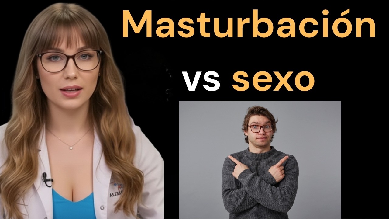 Urólogo: por qué la masturbación supera al sexo
