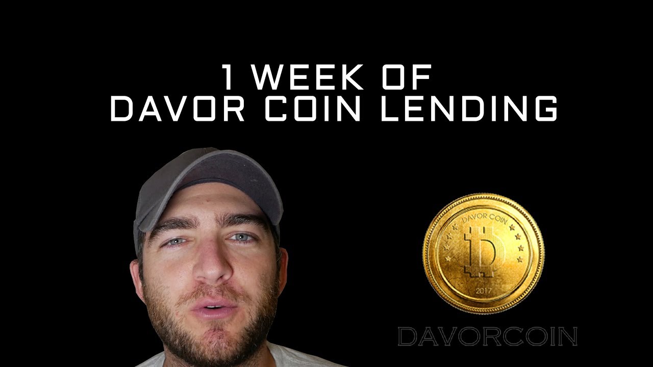 10% profits with a week of DAVOR LENDING!!