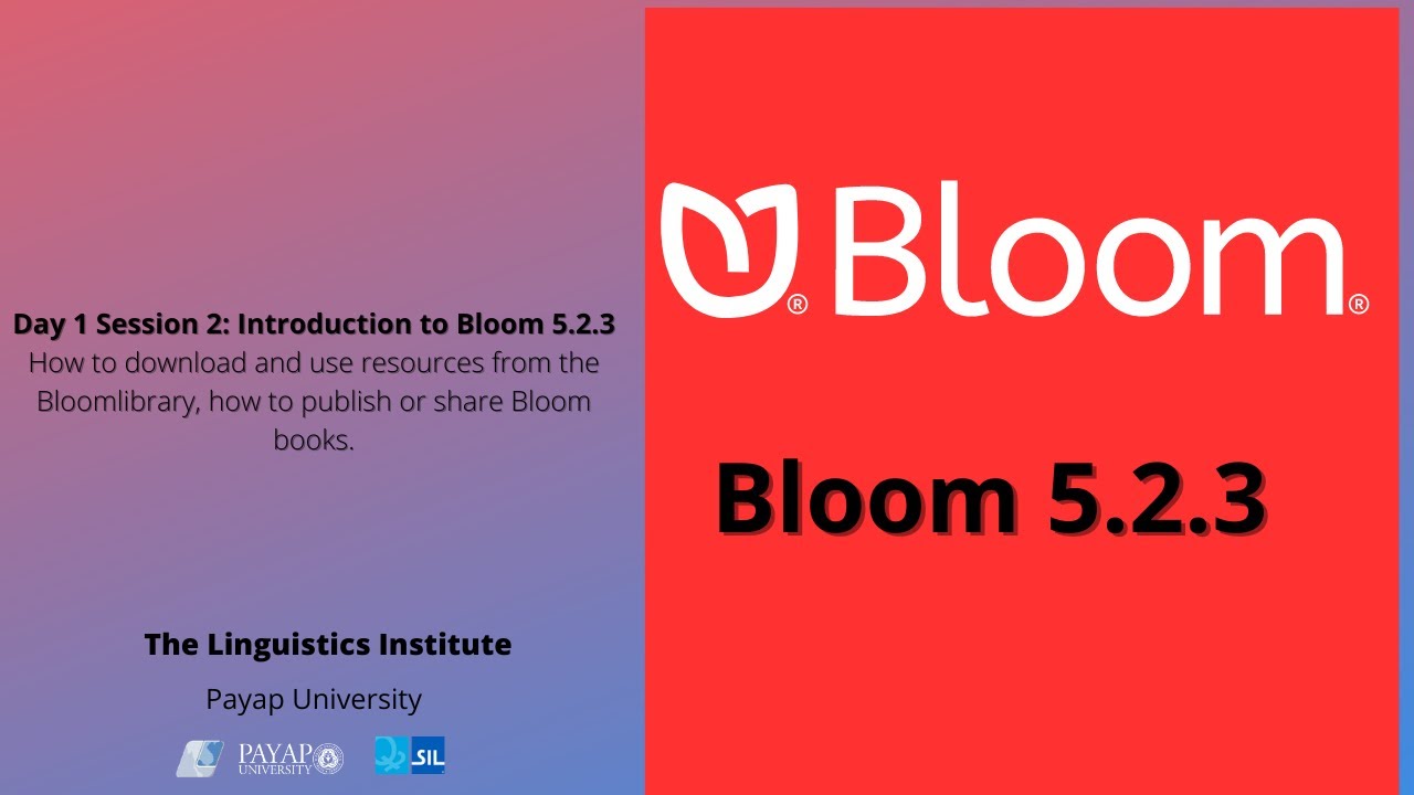 Bloom 5.2.3  Training Session Day 1 Session 2
