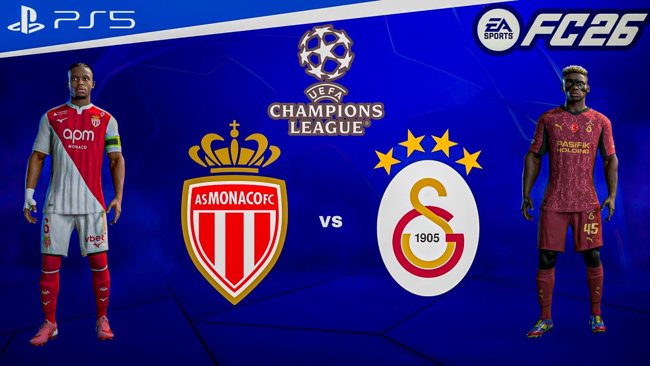 FC 26 - Monaco vs Galatasaray | Uefa Champions League 25/26 Full Match [PS5&trade;]