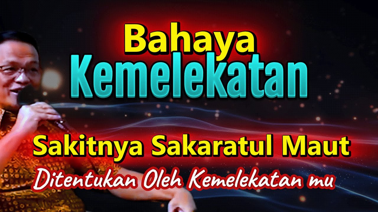 Sakitnya Sakaratul Maut Disebabkan Oleh Kemelekatanmu #syaifulkarim #tauhid #hakekat #dosa  #ngaji