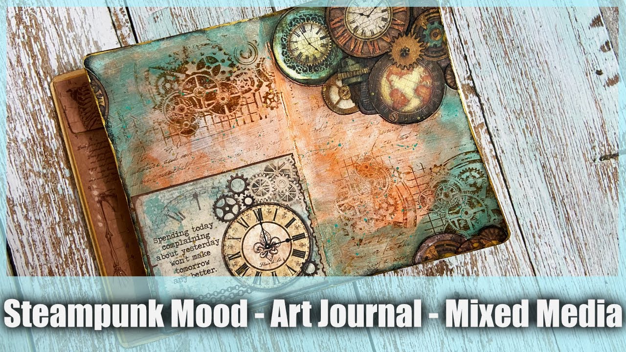 Steampunk Mood | Art Journal | Mixed Media