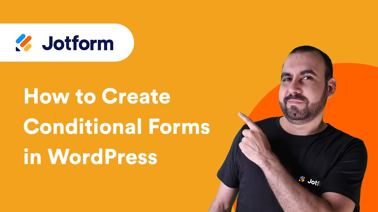 How to Create Conditional Forms in WordPress