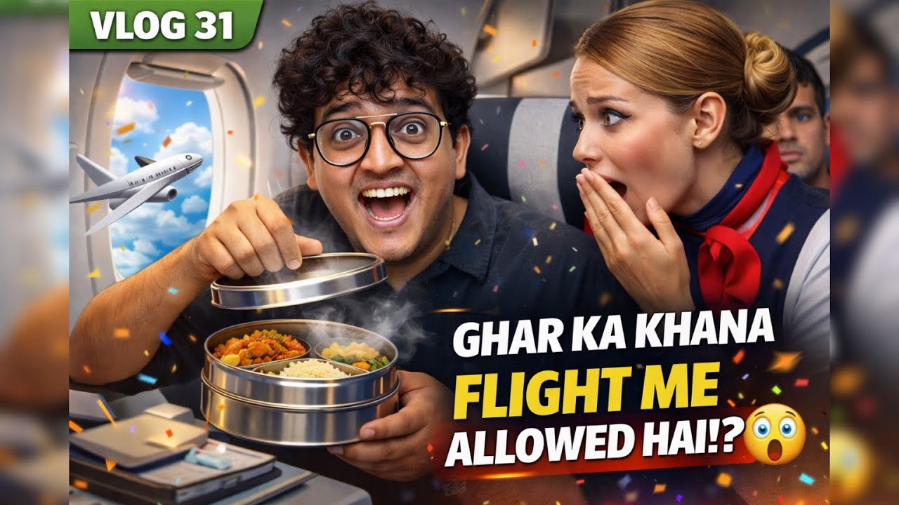Flight ✈️ Me Khaya Ghar Ka Khana 🍛 | Is This Possible!? 😱| 1 Million Subscribers Challenge 🚀|