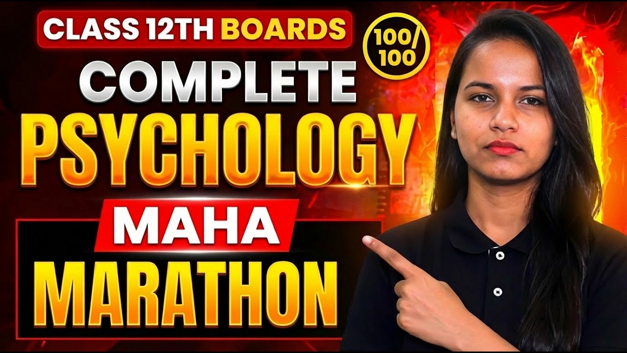 Complete Class 12 Psychology in One Shot | MAHA MARATHON Board Exam 2026 by Savvy Ma'am