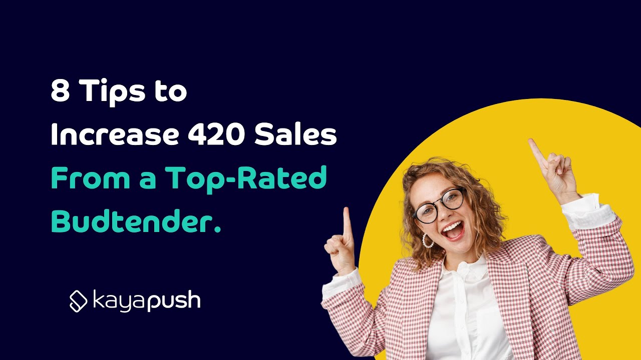 8 Tips to Increase 420 Sales From a Top-Rated Budtender