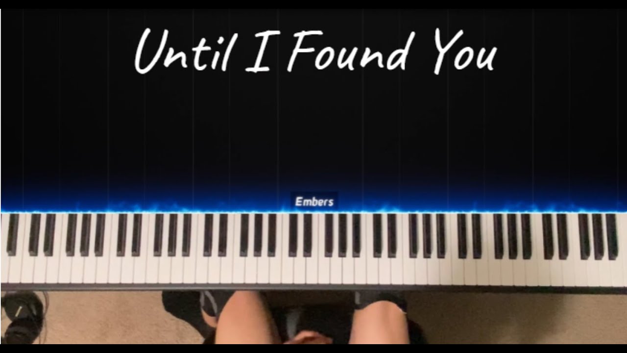 Until I Found You - Stephen Sanchez (Piano Cover)