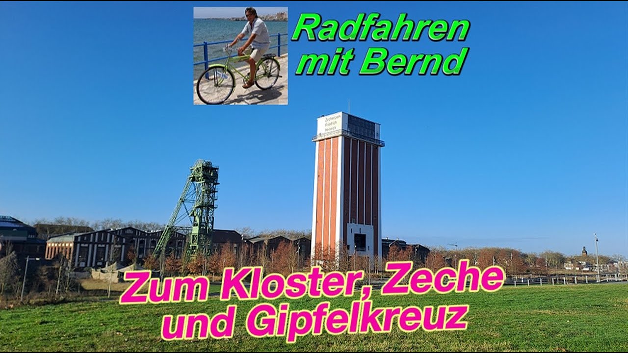 Kloster Kamp Runde  -   Zisterzienser - Fördertürme - Gipfelkreuz