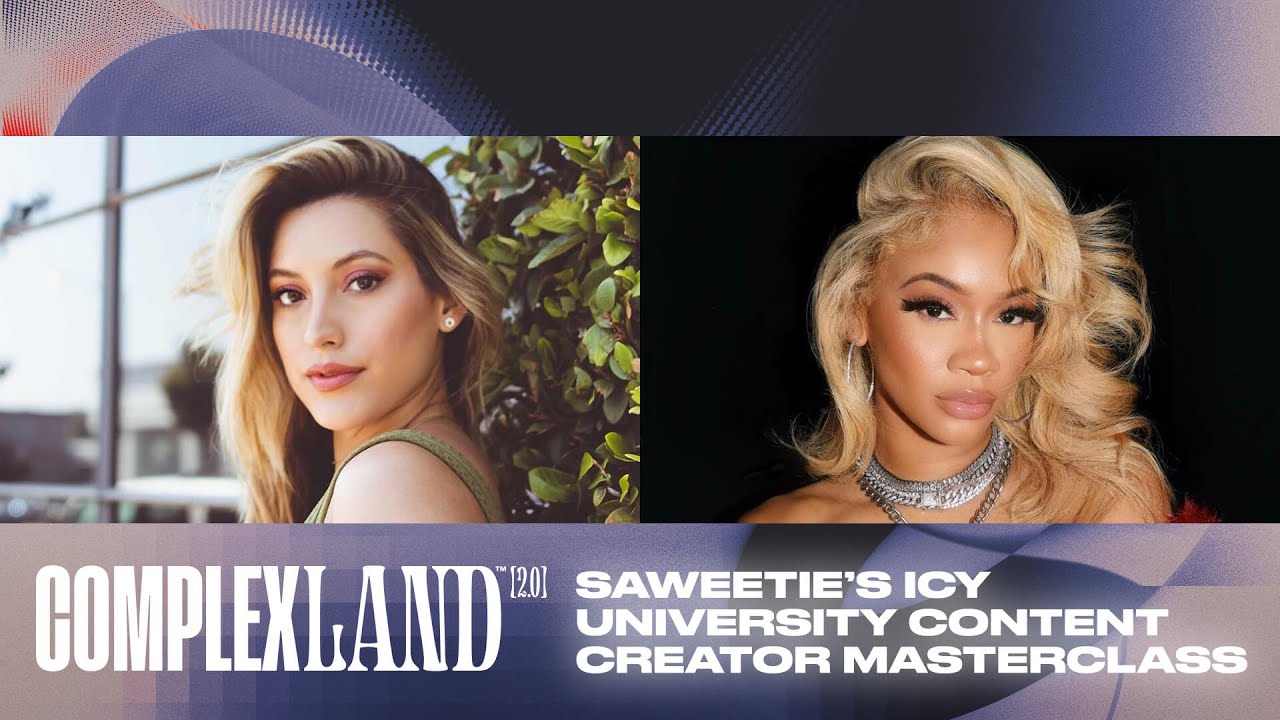 Saweetie’s Icy University Content Creator Masterclass | ComplexLand 2.0