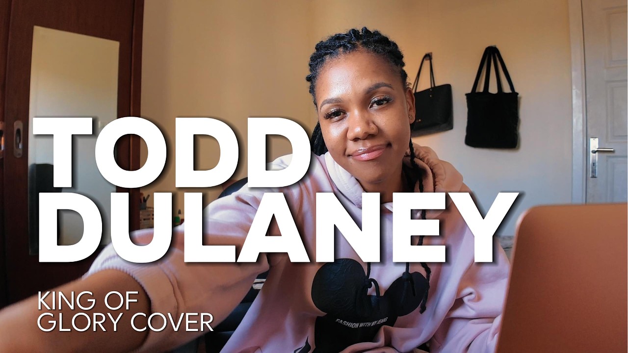 KING OF GLORY -TODD DULANEY COVER