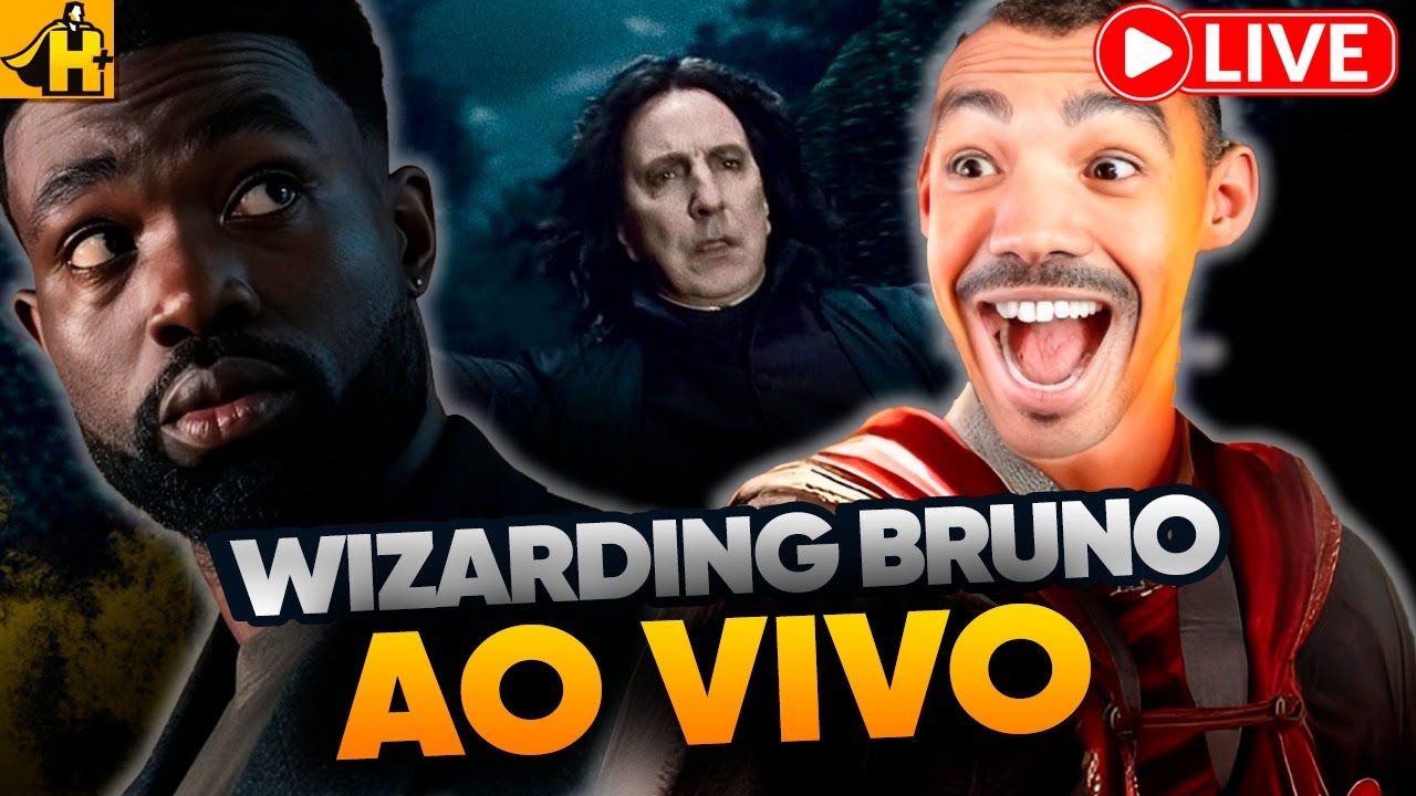 AO VIVO - HARRY POTTER OU HARRY WOKE + WIZARDING BRUNO