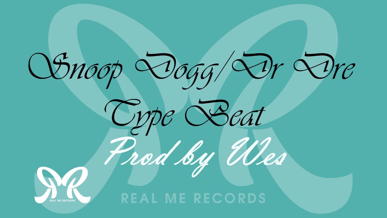 Snoop Dogg ft Dr Dre Type Beat 2017