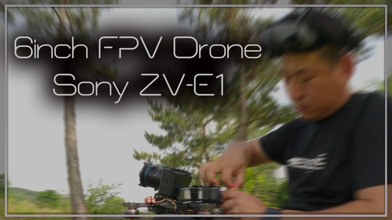 6inch FPV Drone Vulture + Sony ZV E1 + Laowa 11mm No Stabilization