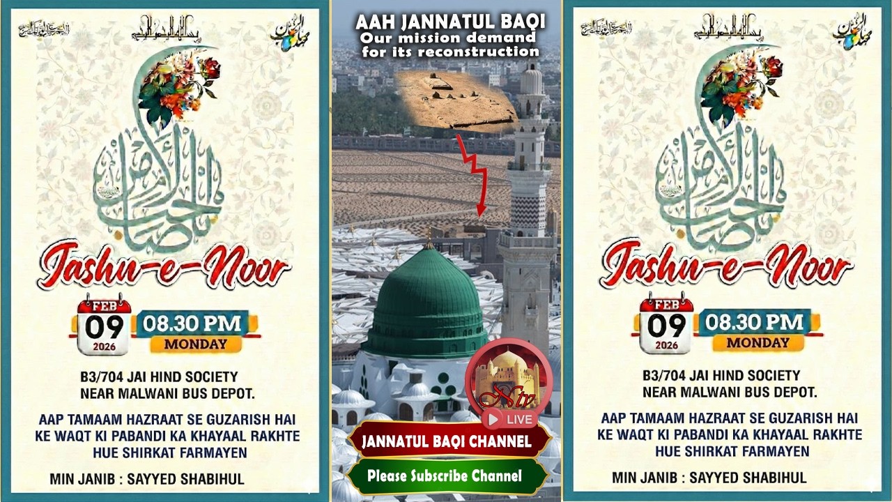🔴Jashn-e-Noor | 09/2/2026 | Minjanib: Sayyed Shabihul B3/704 Jai Hind Malwani Depot