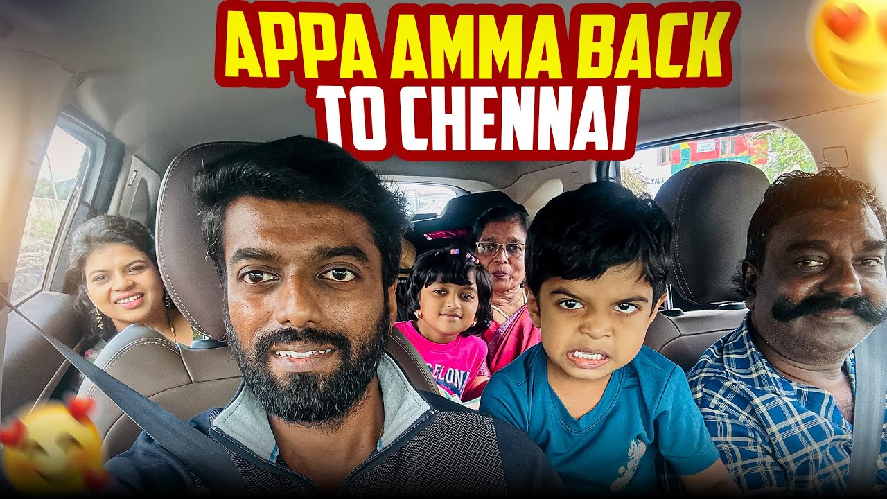 Finally Amma & Appa Back in Chennai 😍😇 | DAN JR VLOGS