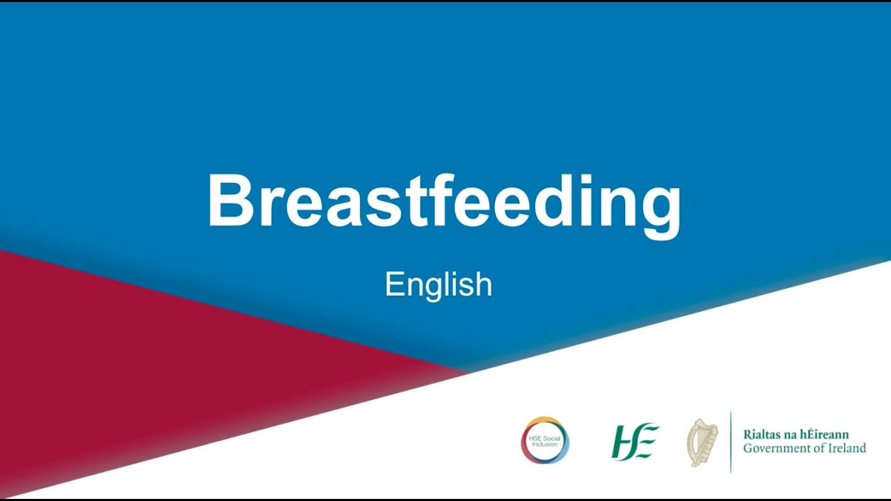 HSE My Health, My Language English - Breastfeeding