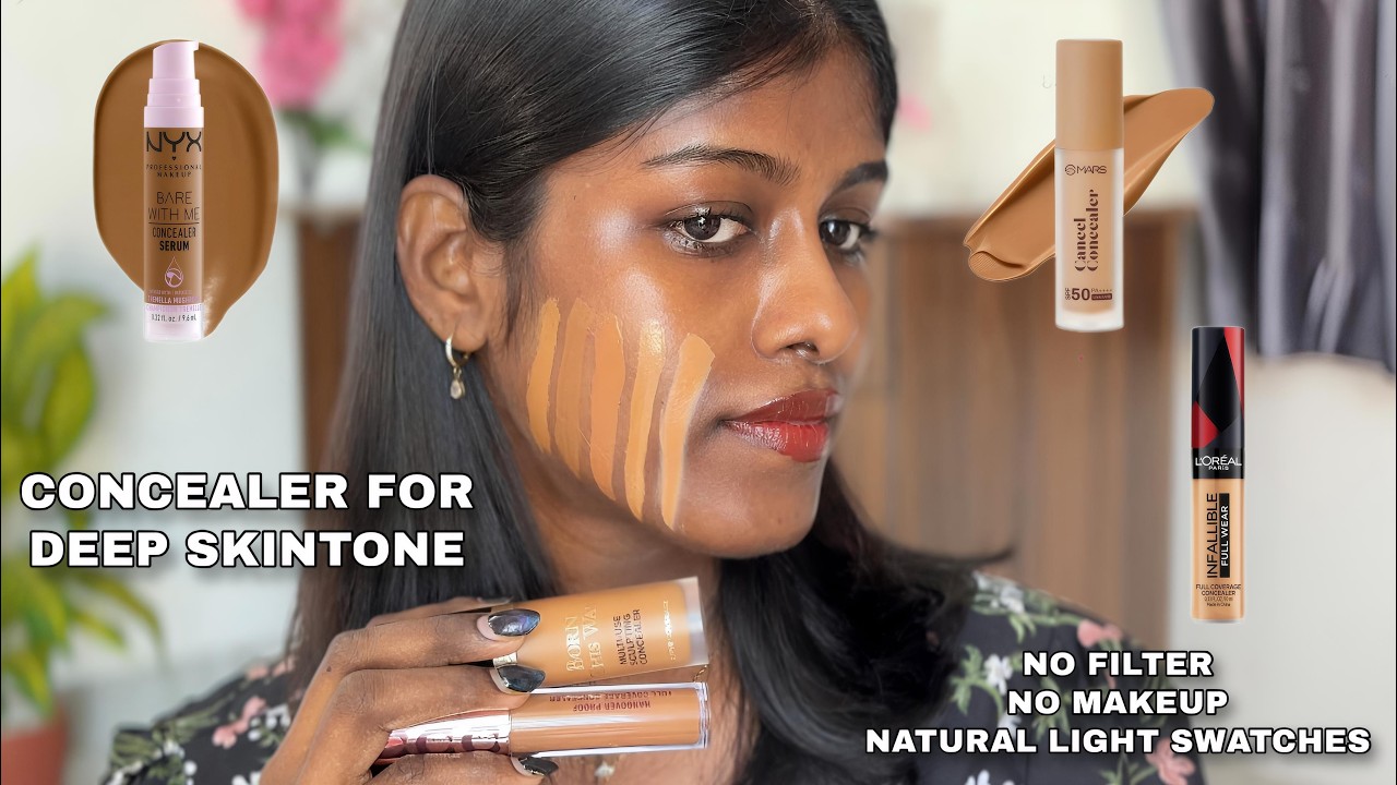 CONCEALER FOR DEEP SKINTONES | NO MAKEUP & NATURAL LIGHT SWATCHES | TAMIL