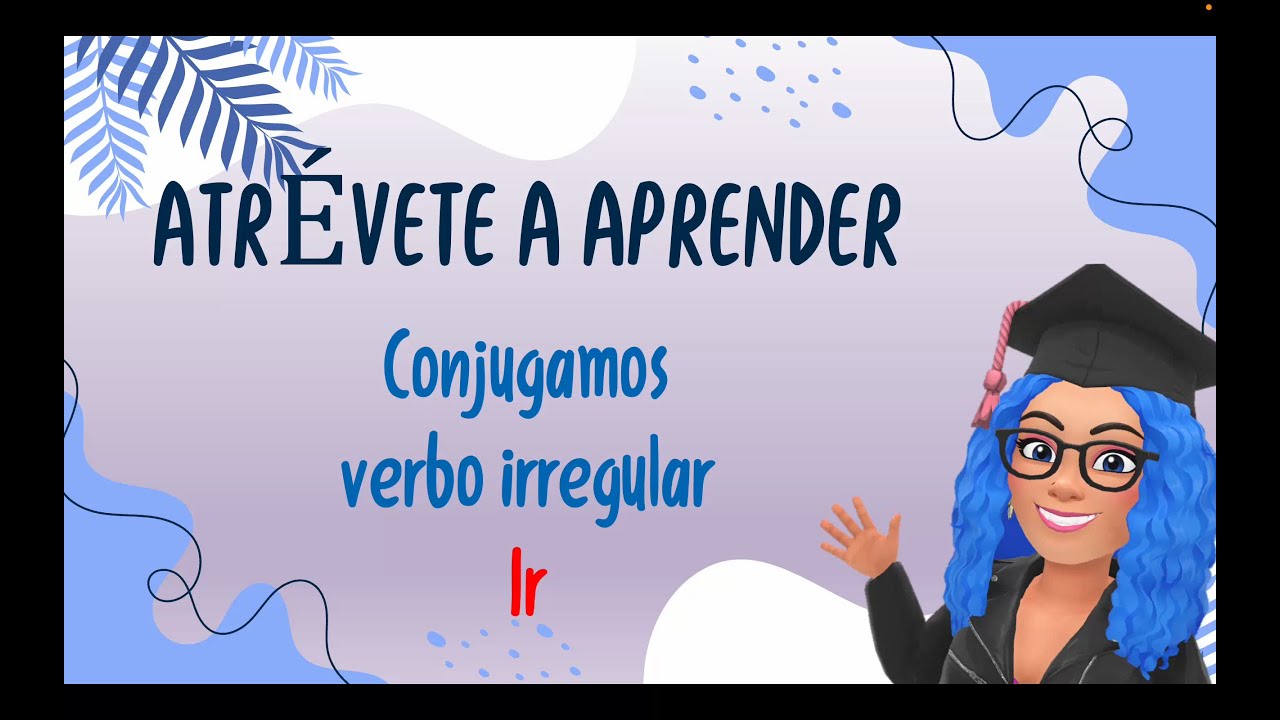 IR - CONJUGACIÓN