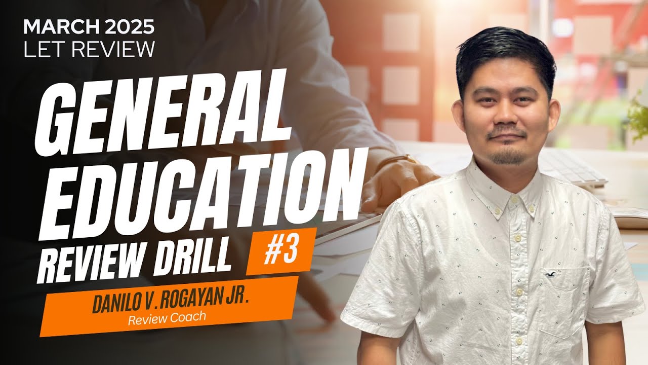 March 2025 Gen Ed Drill #3 | Mixed Questions