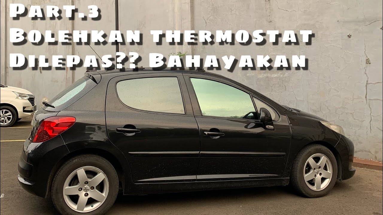 Jawab pertanyaan tentang peugeot pert.3 - bolehkan lepas thermostat ??