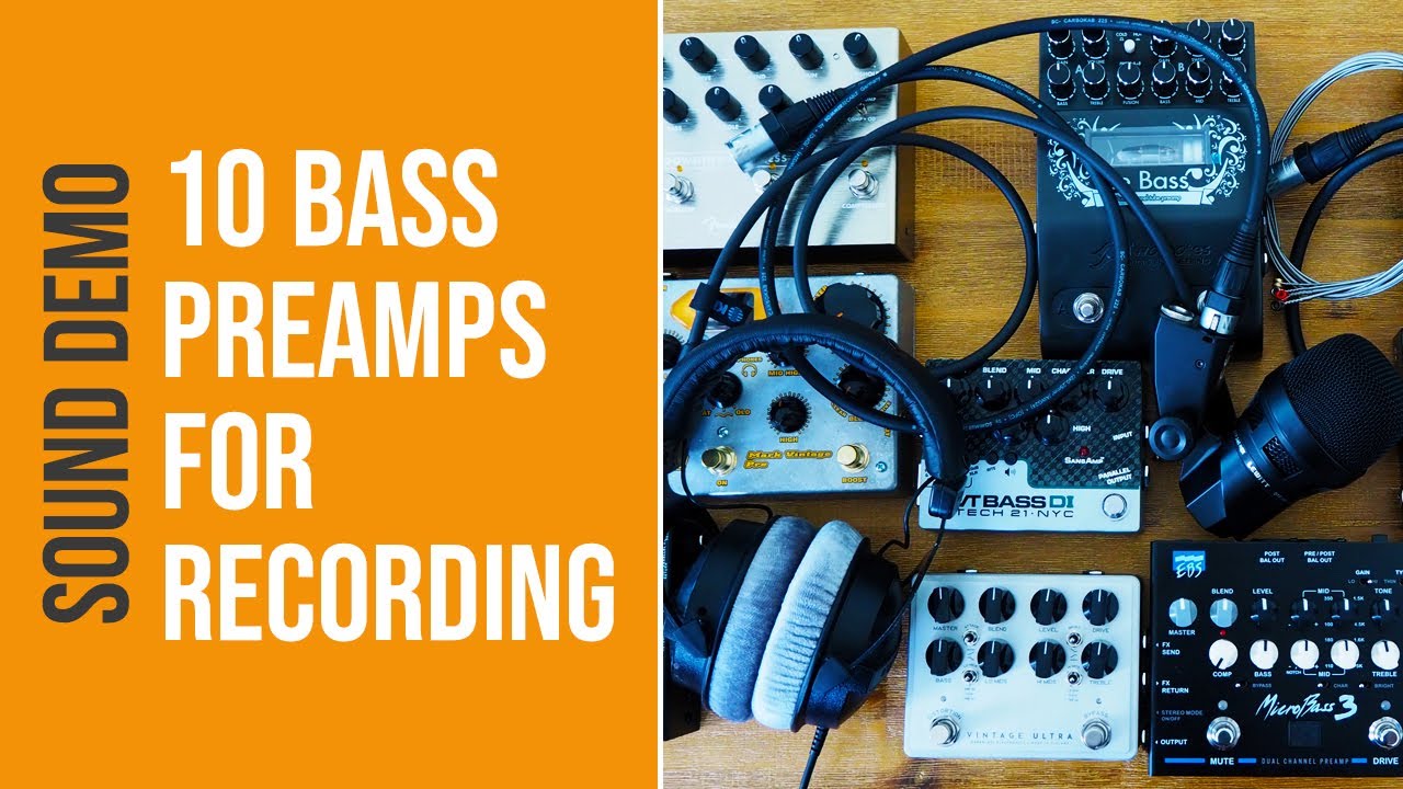 10 Bass Preamps for Recording & In Ear Monitoring