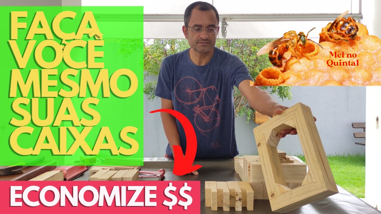 Faça Você Mesmo suas Caixas para Abelhas Sem Ferrão! Econômica, prática e descomplicada ✅