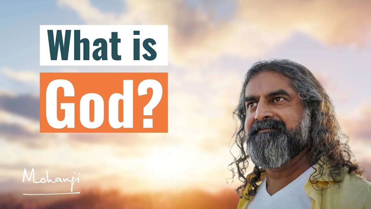What is God? I Mohanji