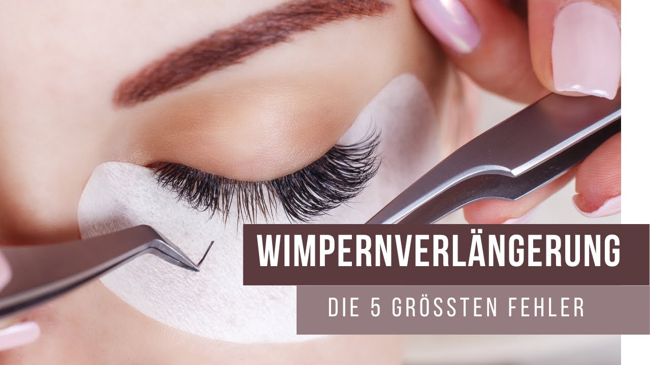 Die 5 größten Fehler bei der Wimpernverlängerung
