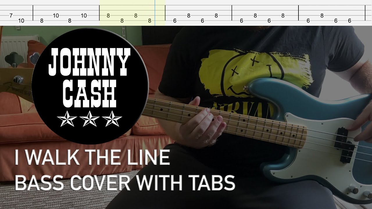Johnny Cash - I Walk the Line (Bass Cover with Tabs)