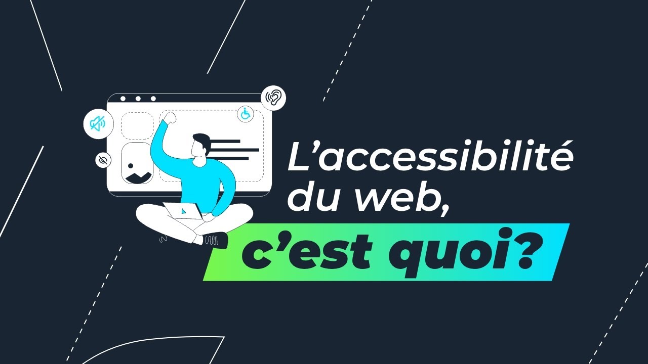 🤝 L'accessibilité du web, c'est quoi?